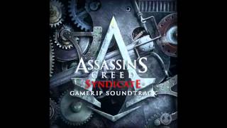 Stronghold Liberated #1 | AC: Syndicate Gamerip Soundtrack