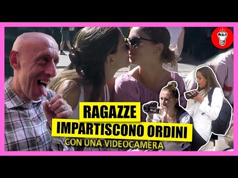 Ragazze Impartiscono Ordini con una Videocamera - [Esperimento Sociale] - theShow