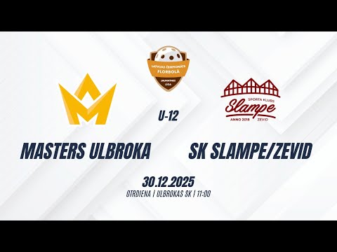 ZU12 Masters Ulbroka yellow - SK Slampe/Zevid 30.12.2025