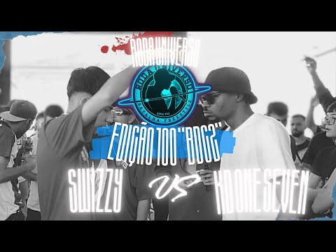 KD ONE SEVEN VS SWIZZY | 1ª FASE | EDIÇÃO 100 "BDC 2" | RODA UNIVERSO