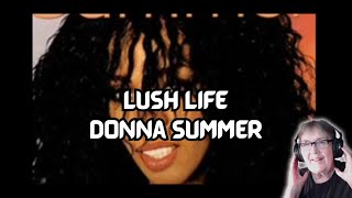 Lush Life/Donna Summer || FIRST REACTION