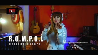 Melinda Varera - Rompol ( Official Music Video ) versi Remix Keroncong Melinda Varera - Rompol ( Official Music Video ) versi Remix Keroncong