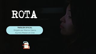 ROTA - Cortometraje - TRÁILER OFICIAL (2024)