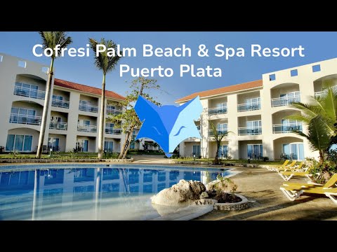 Cofresi Palm Beach & Spa Resort , Puerto Plata by Silverfox Travel