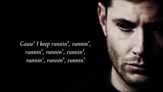 Runnin&#39; Lyrics (Pitch lowered, NOT Jensen!)