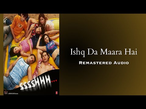 Ishq Da Maara Hai | Remastered Audio | Sukhwinder Singh, Sunidhi Chauhan | Anu Malik | Rahat Indori