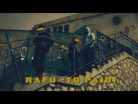 RAFU - TO PAIDI prod by THANASIMOS  (OFFICIAL VIDEO CLIP)