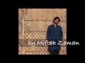Miftah Zaman-  Bhalo Theko
