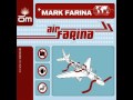 Mark Farina - Leaving SF