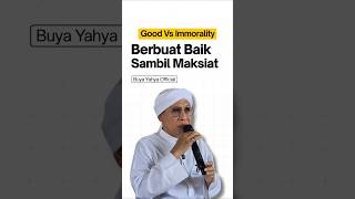 Download lagu Berbuat Baik Sambil Maksiat - Buya Yahya mp3 Download lagu Berbuat Baik Sambil Maksiat - Buya Yahya mp3