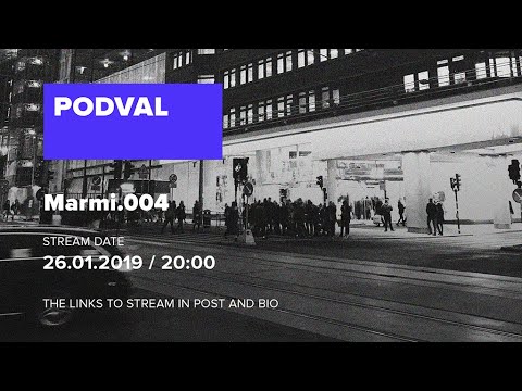 Podval.004 - Marmi (Live)