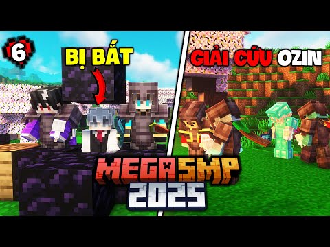 MINECRAFT MEGA SMP 2025 TẬP 6 | Tôi Bị Băng Chó Điên Bắt Cóc Khi Đang Ở Trong Nhà !!