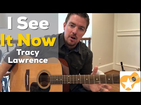 I See It Now - Tracy Lawrence