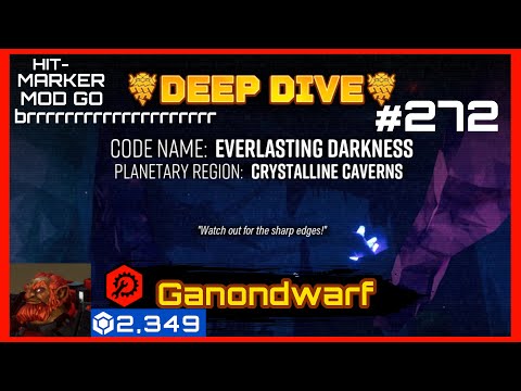 Everlasting Darkness | Normal Deep Dive Week #272 | Deep Rock Galactic
