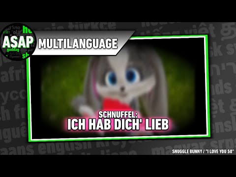 Schnuffel Bunny “Ich Hab Dich’ Lieb (I Love You So)” | Multilanguage (Requested)