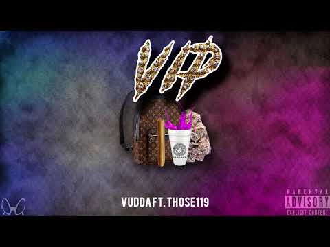 Vudda - VIP ft. Those119