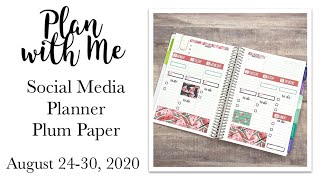 Plan with Me | Social Media Planner | August 24-30, 2020 #plumpaperplanner