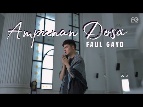 Faul Gayo - Ampunan Dosa | Official Music Video
