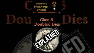 EXPLAINED! Class 6 Doubled Dies. #numismatics #money #coincollecting #coins