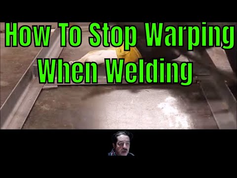 Welding - Stop Warping When Welding