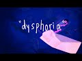 Dysphoria Short Animation