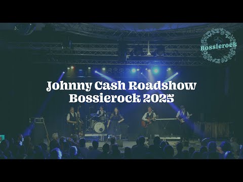Johnny Cash Roadshow | Bossierock 2025