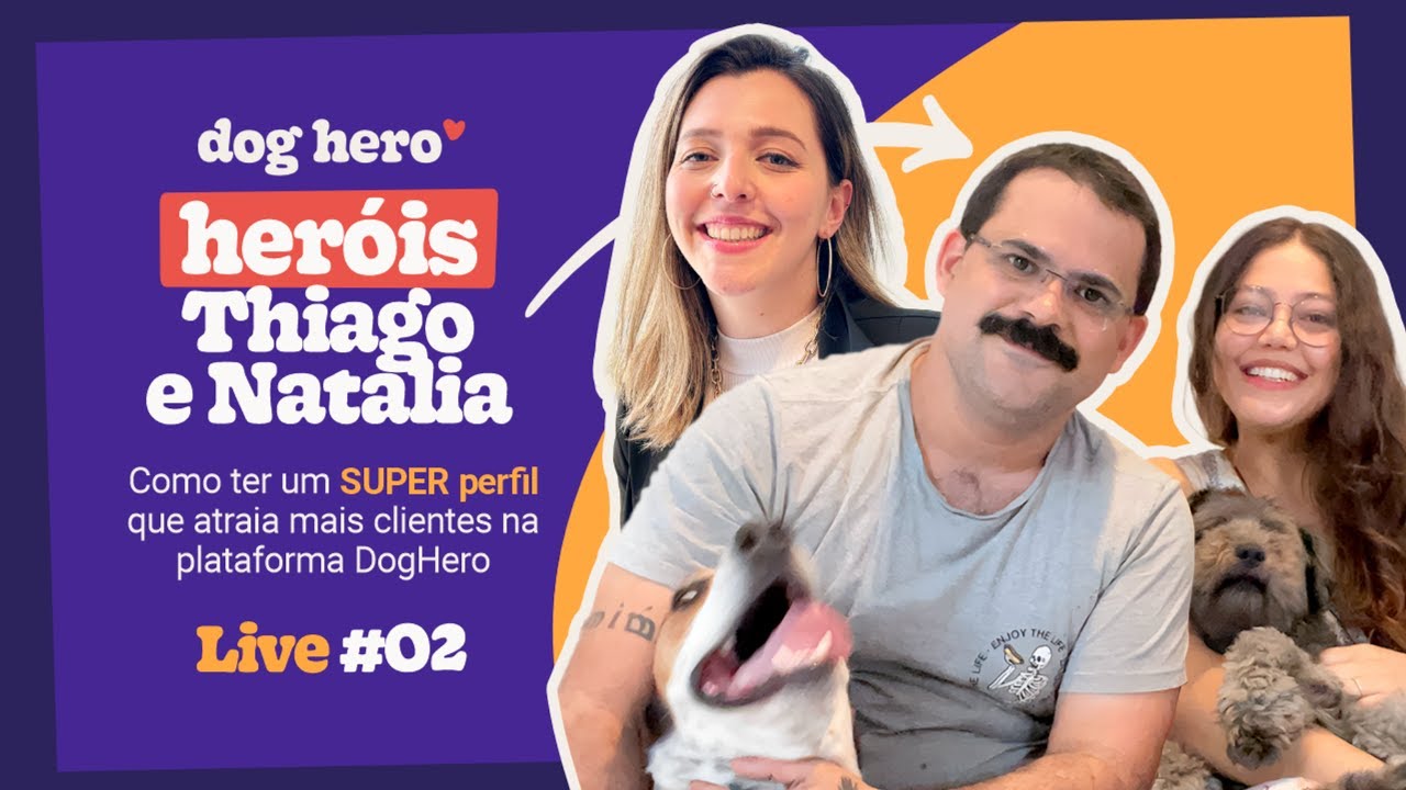 Como ter um SUPER perfil que atraia mais clientes na plataforma DogHero 🐶 | Live #02