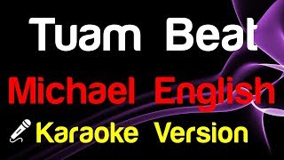 🎤 Michael English - Tuam Beat (Karaoke Version)