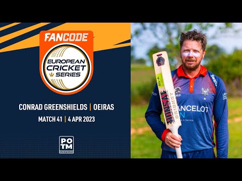POTM: C.Greenshields - LCA vs OEI | Highlights | FanCode ECS Portugal, Santarem 2023 | ECS23.149