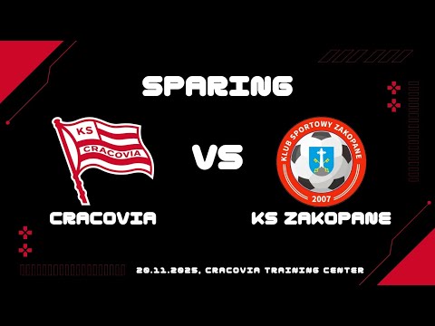 20.11.2025 Sparing; Cracovia vs KS Zakopane