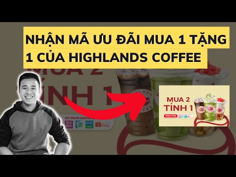 Hướng Dẫn Uống Café Grátis e Highlands Coffee