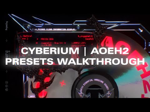 Cyberium Presets Walkthrough