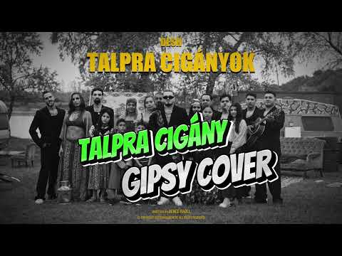 TALPRA CIGÁNY X GIPSY COVER (Desh - Gerald)