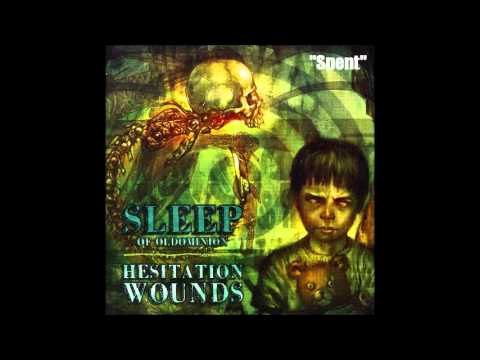 Sleep of Oldominion - Spent