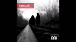 The Doppelgangaz - 2012: The New Beginning (2009) [Full Album]