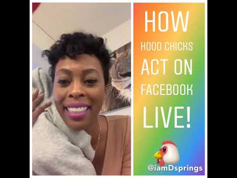 HOOD CHICK On Facebook LIVE!