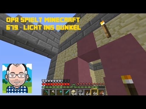 Opa spielt Minecraft 679 -- Licht ins Dunkel