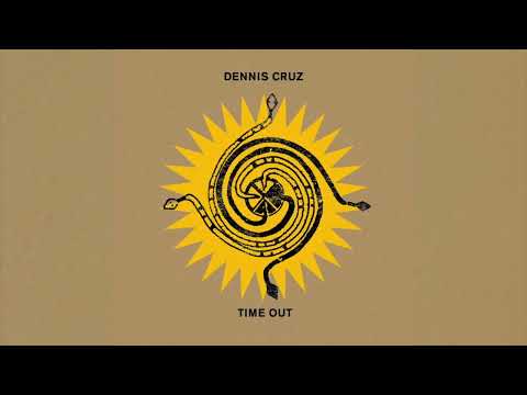 Dennis Cruz - Time Out
