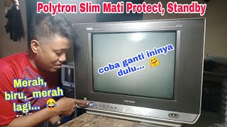 Download lagu Cara Memperbaiki TV Polytron Tabung Slim Mati Protec,  Nyala Sedetik Langsung Standby mp3