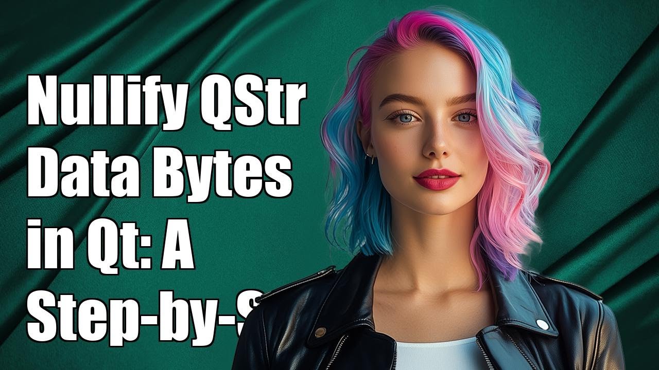 How to Nullify QString Data Bytes in Qt: A Step-by-Step Guide