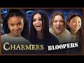 CHARMERS | Season 1 | Blooper Reel