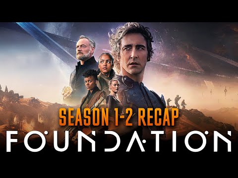 Foundation Season 1-2 Recap