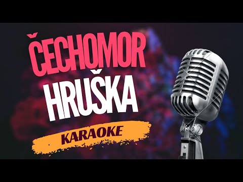 Karaoke – Čechomor – „Hruška“ | Zpívejte s námi!