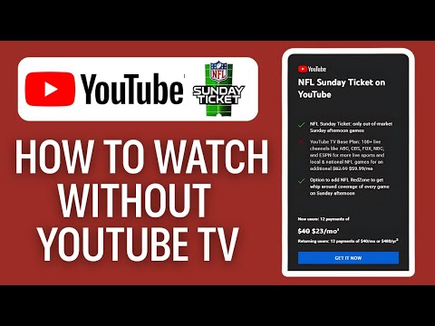 How To Watch NFL Sunday Ticket Without Youtube Tv (2025)