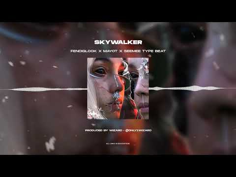 [FREE FOR PROFIT] FENDIGLOCK x MAYOT x SEEMEE TYPE BEAT 2021 - "SKYWALKER"