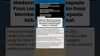 Madonna Memohon kepada Paus Leo untuk Pergi ke Gaza: Bawa Cahaya kepada Anak-anak Sebelum Terlambat