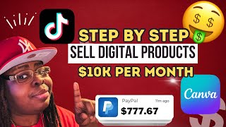 How to Start Selling Digital Products For Beginners Using Tiktok and Canva