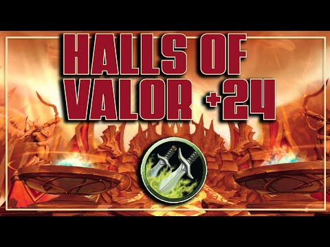 +24 Halls of Valor - Rogue PoV