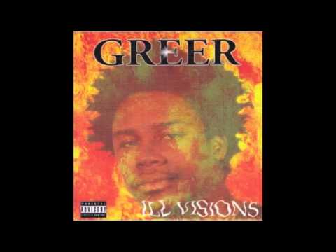 Greer - Ill Visions