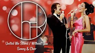 Sonny &amp; Cher - United We Stand / Without You (1976) - The Sonny &amp; Cher Show S01E05 - Audio